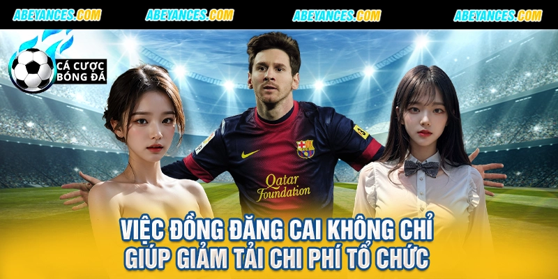 Việc đồng đăng cai không chỉ giúp giảm tải chi phí tổ chức